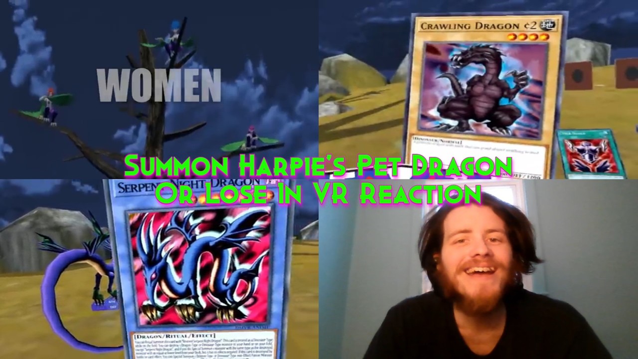 Let's Watch Summon Harpie Pet Dragon or Lose in Yu-Gi-Oh VR