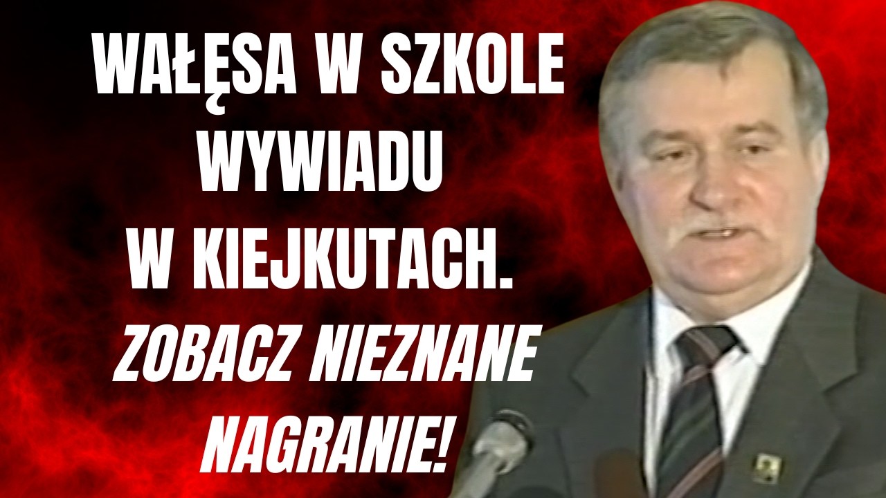 WAŁĘSA W SZKOLE WYWIADU W KIEJKUTACH. ZOBACZ NIEZNANE NAGRANIE!