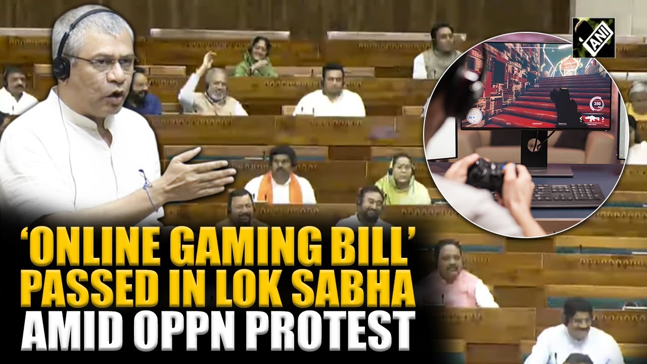 ‘Promotion and Regulation of Online Gaming Bill, 2025’ passed in Lok Sabha amid Opposition’s protest