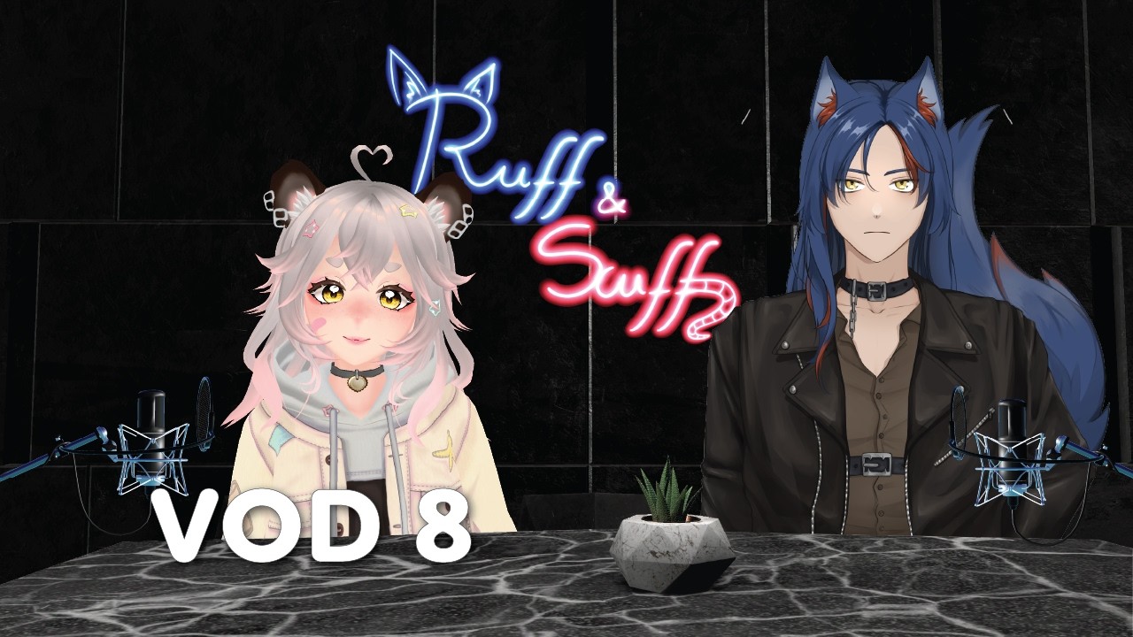 Ruff & Scuff Podcast Reading Reddit vtuber questions w/ @fenrir_woofvt