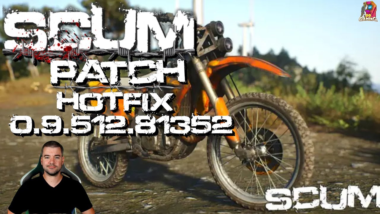 SCUM NEWS 📺 Hotfix 0.9.512.81352 & Fahrzeug-Skins-Pack