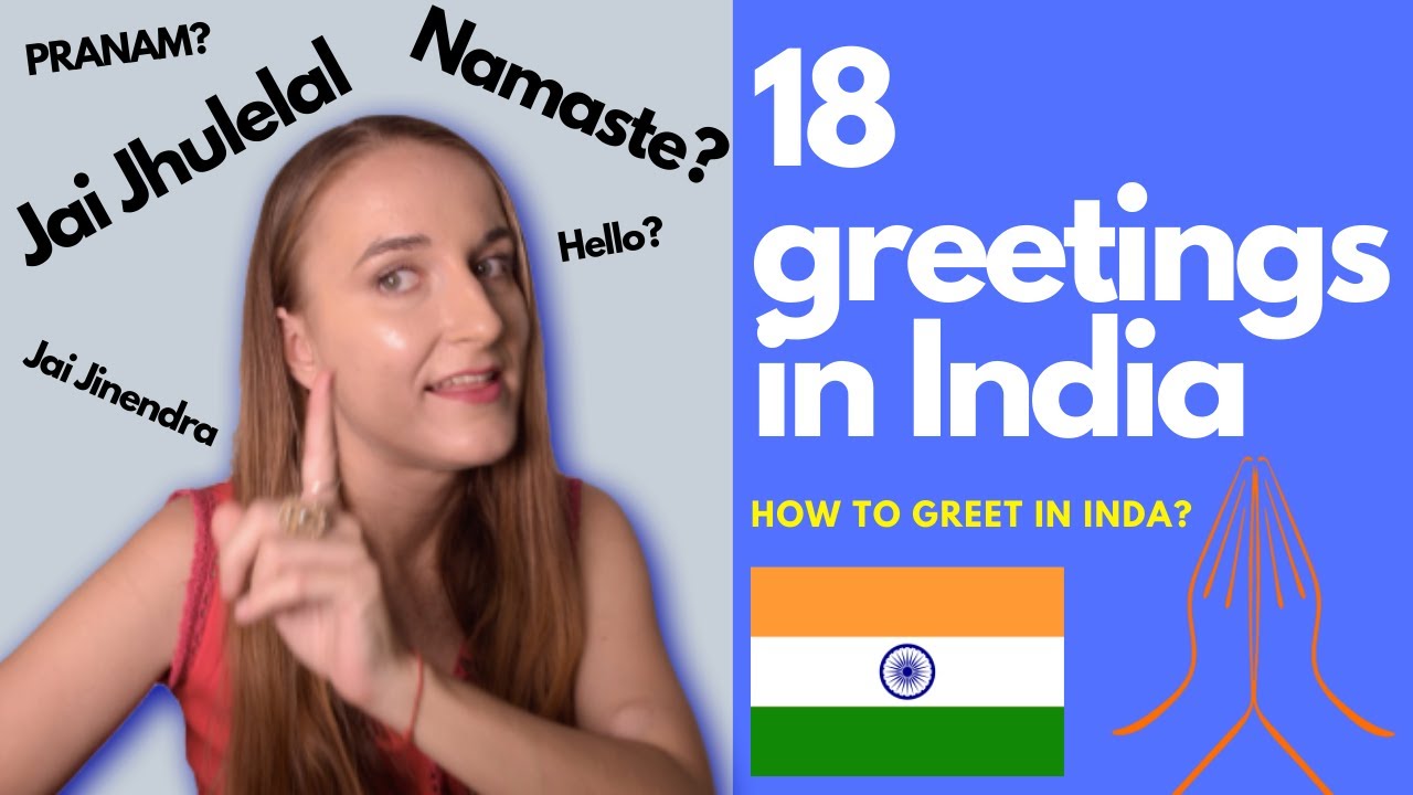 How to greet in India | 18 greetings in India |