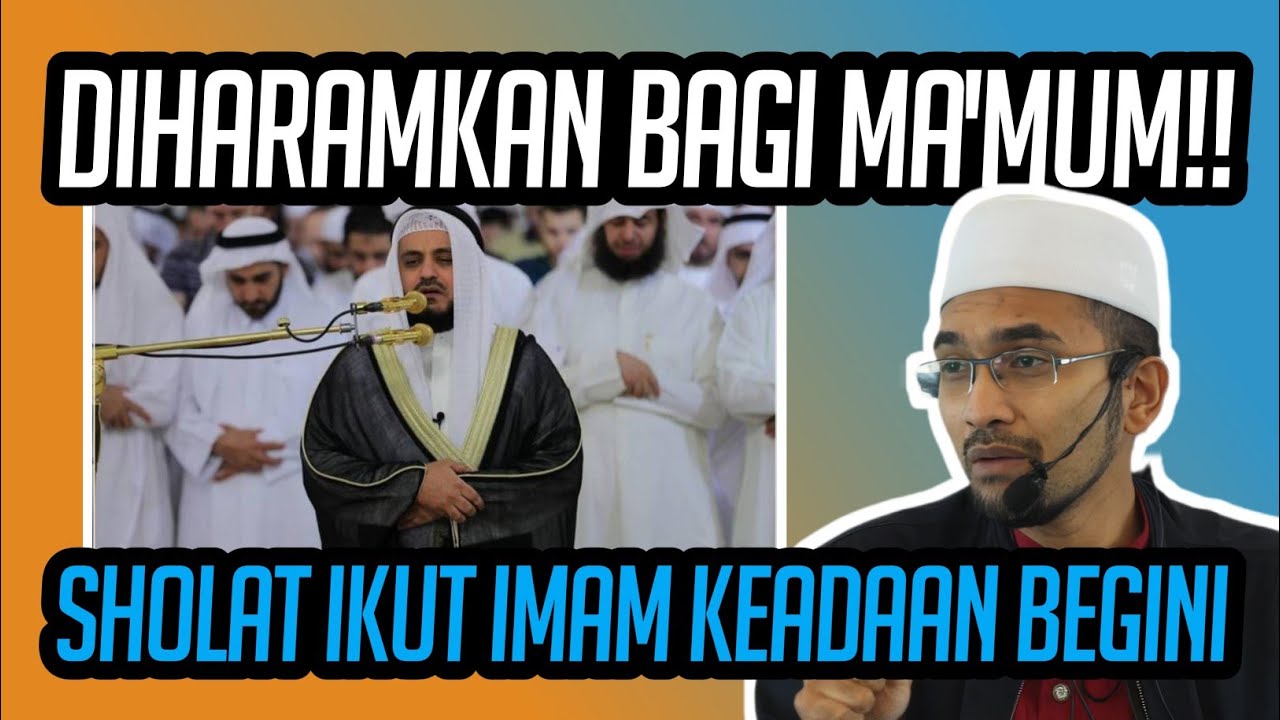 DIHARAMKAN BAGI MA'MUM SHOLAT BELAKANG IMAM JIKA KEADAANNYA BEGINI || DR RORA