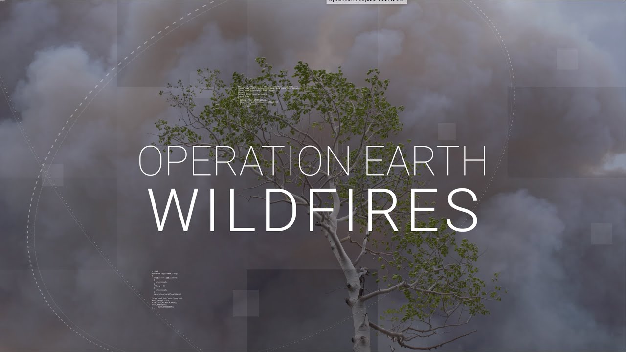 Operation Earth: Wildfires