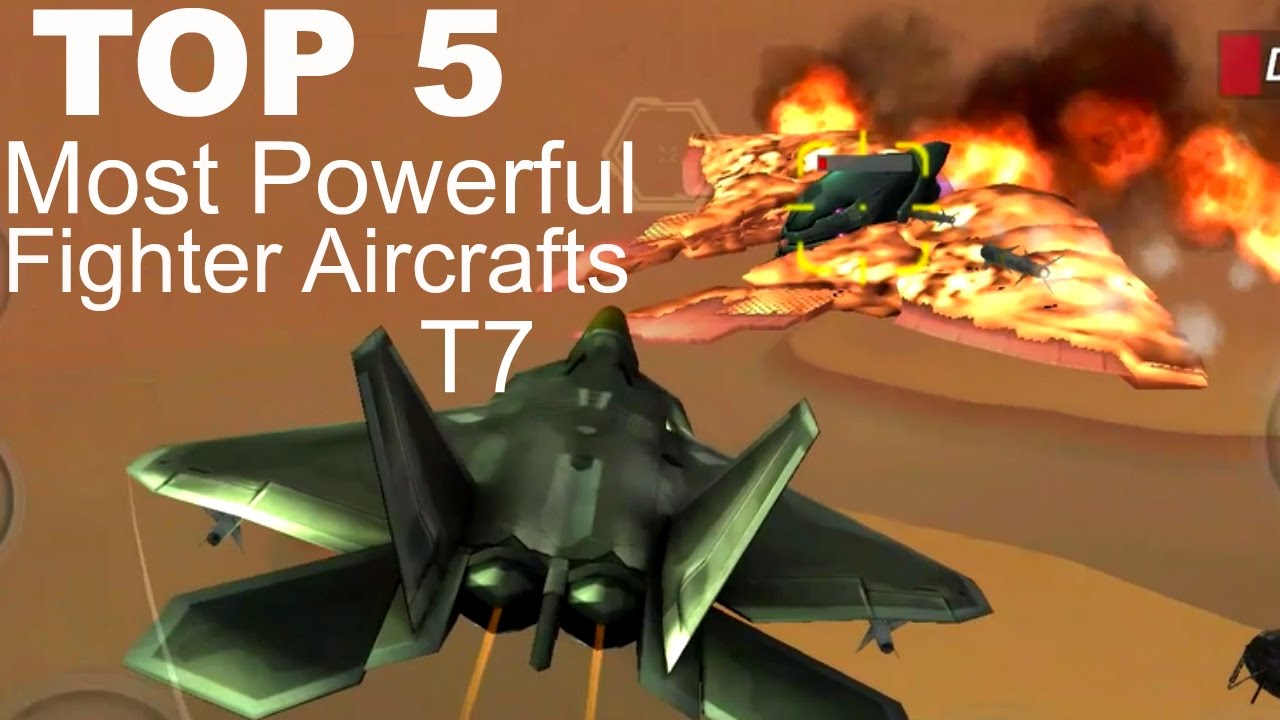 Gunship Battle - Top 5 Most Powerful Fighter Aircraft - T7