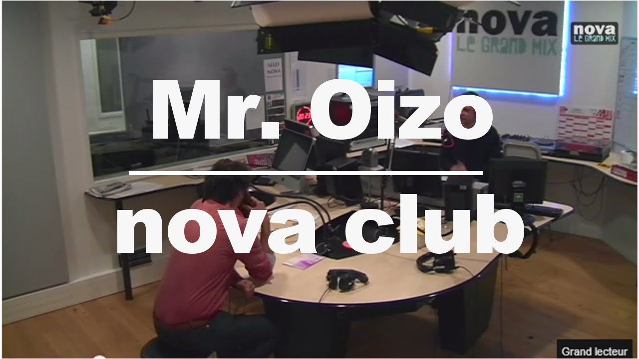 Mr Oizo dans le Nova Club • Nova