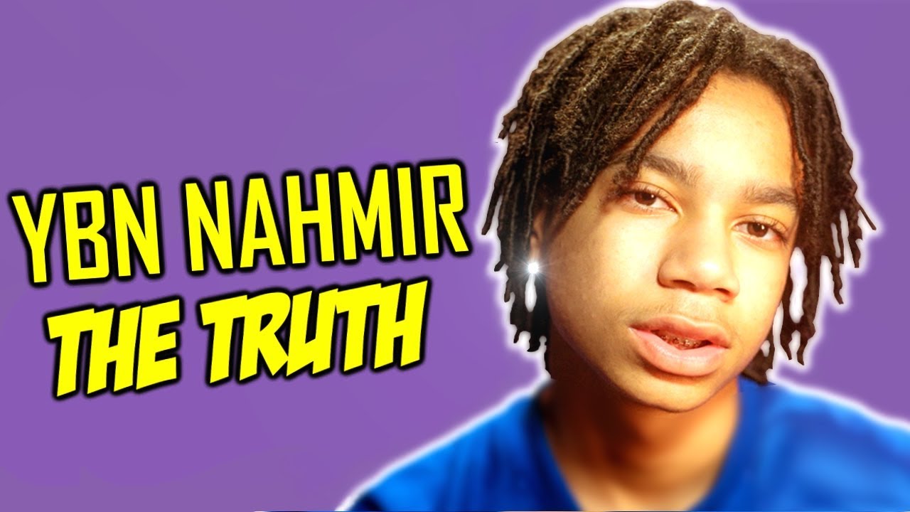 YBN Nahmir THE TRUTH (EXPOSED?)