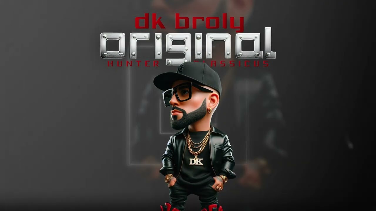 DK Broly, Hunter Classicus - Booty Loco (Audio Oficial)