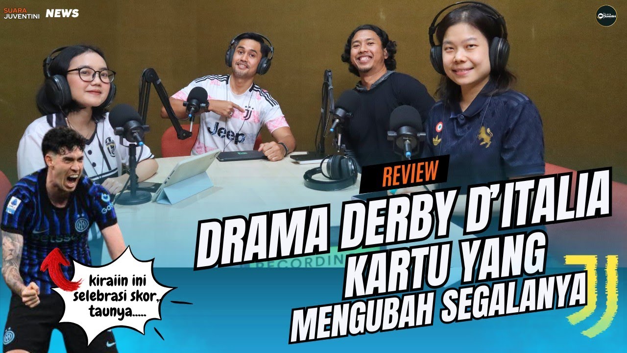 Derby Gila! Kartu Merah Ubah Segalanya | Inter 3-2 Juventus