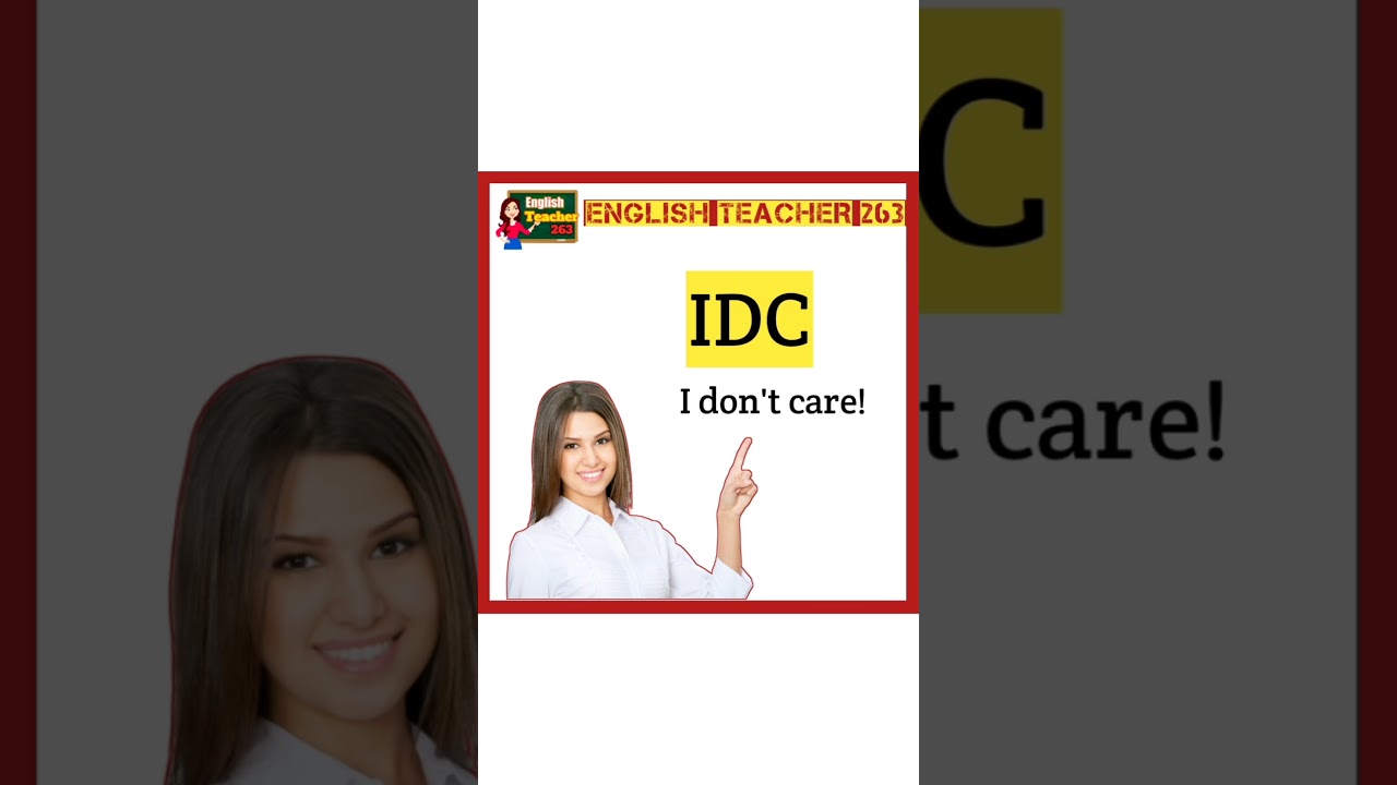 IDC . what is the meaning of IDC ? #englishteacher263 #englishvocabulary #idcc