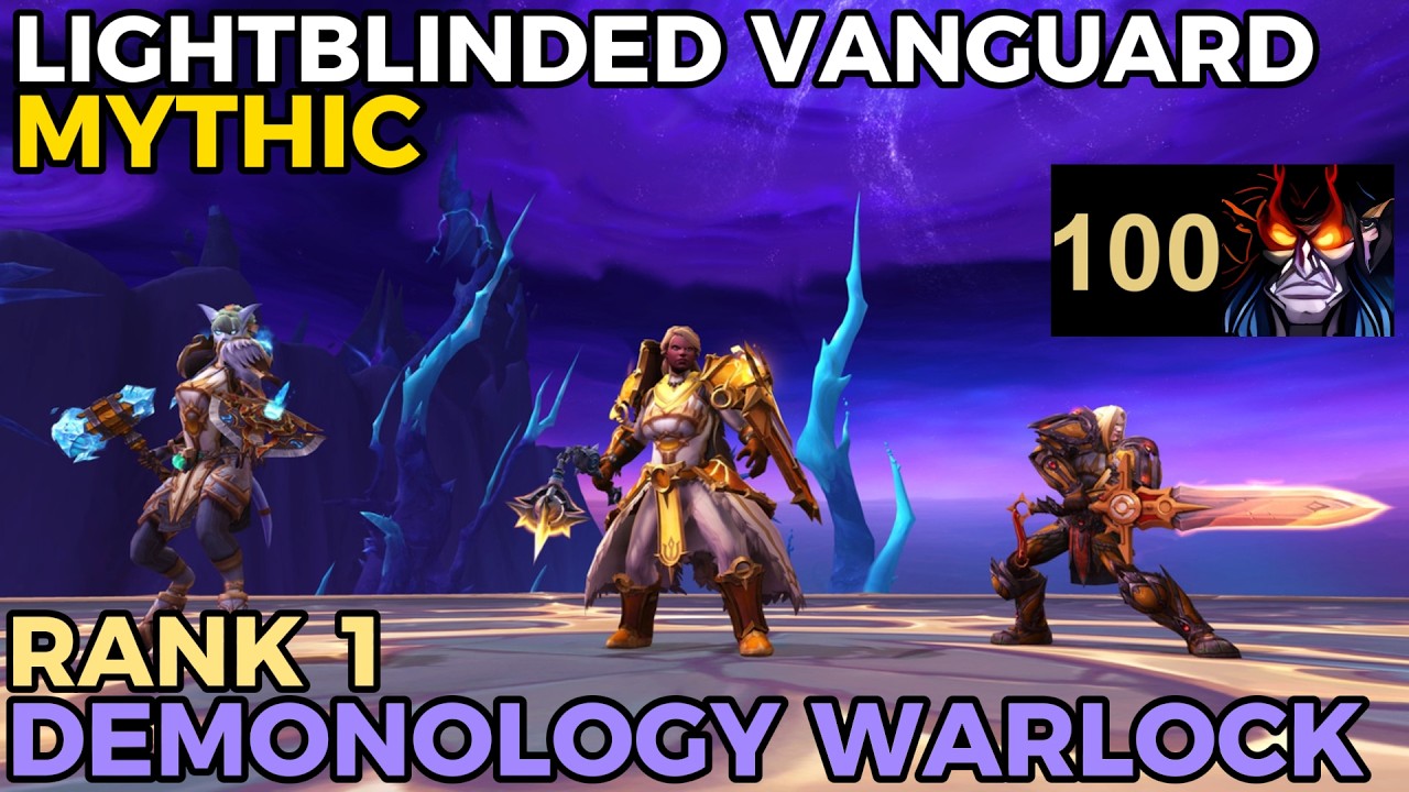 Mythic Lightblinded Vanguard | Rank 1 Demonology Warlock PoV