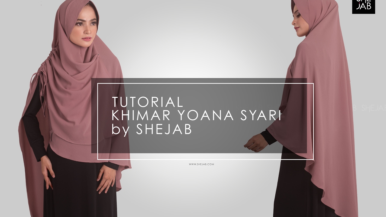 Tutorial Khimar Yoana Syari by Shejab