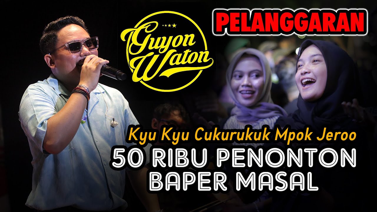 50 RIBU!!! PENONTON KONSER GUYON WATON AMBYAR SEMUA, MERINDING SUARANYA SAAT NYANYI BARENG