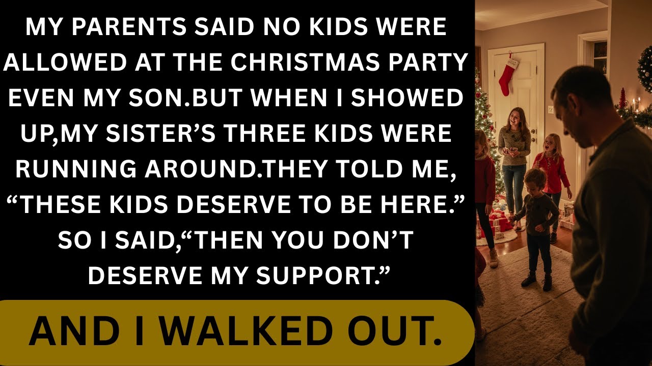 My parents said no kids were allowed at the Christmas party—even my son.