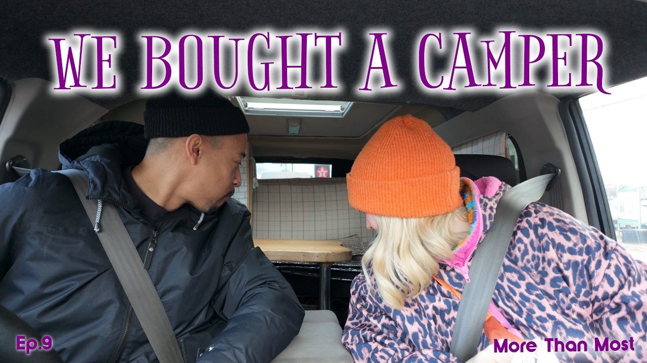 WE BOUGHT A CAMPER | More Than Most | Camper Part