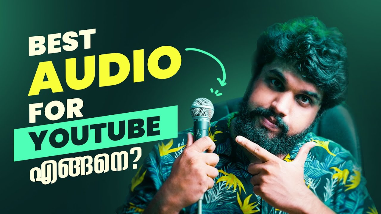 How to edit and record audio for youtube in Malayalam | Tips for best audio