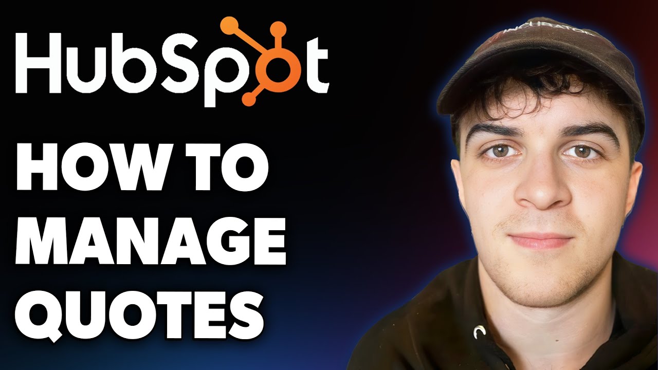 How to Manage Quotes in Hubspot (Full 2025 Guide)