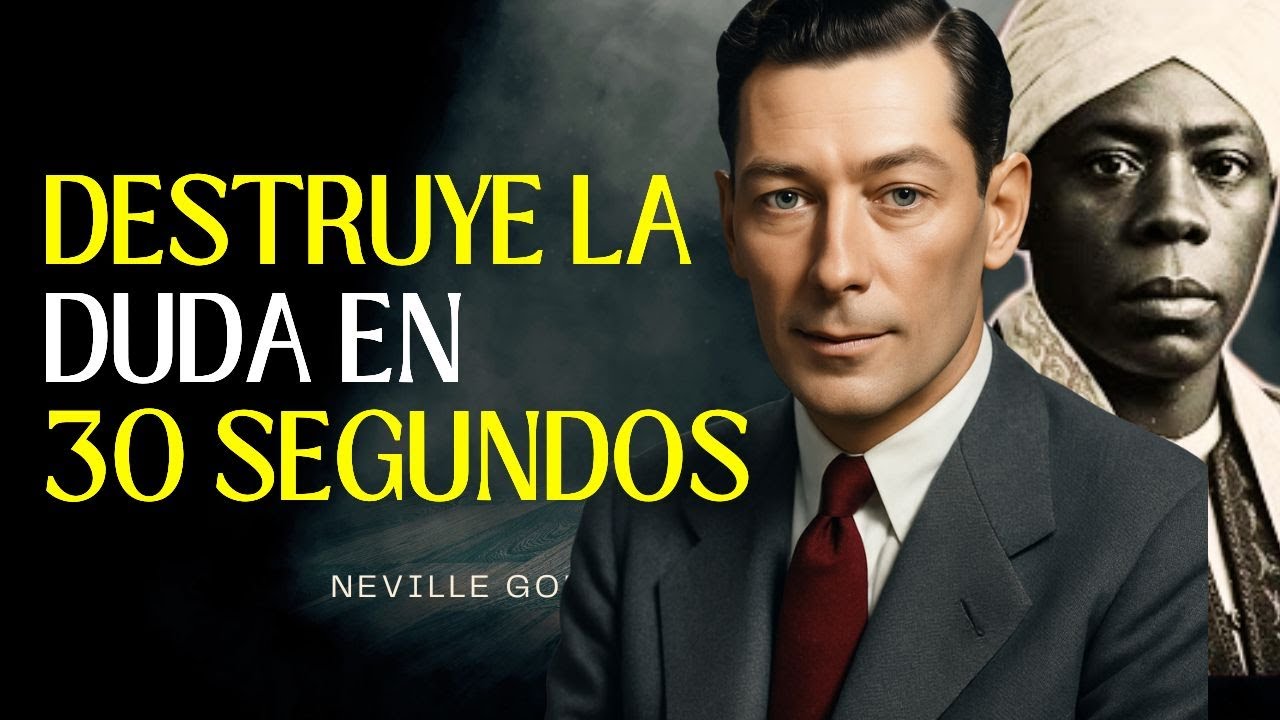 CAMBIO DE JUEGO LA MANERA MÁS RÁPIDA DE ELIMINAR LA DUDA PARA SIEMPRE – NEVILLE GODDARD