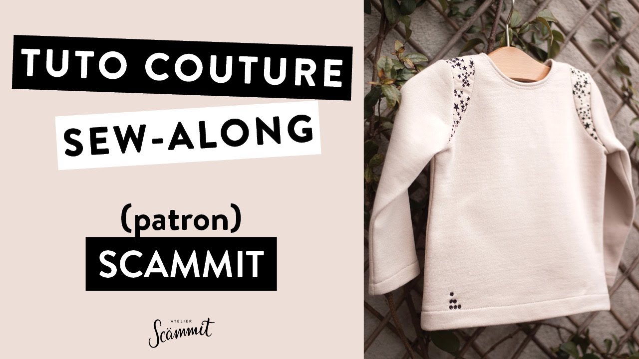 [TUTORIEL COUTURE] Coudre le sweat SCAMMIT
