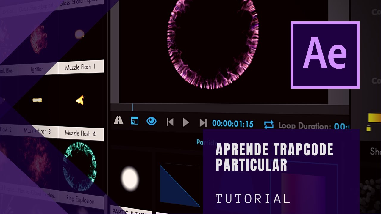 TUTORIAL Trapcode Particular AFTER EFFECTS ( Explorando los Presets )