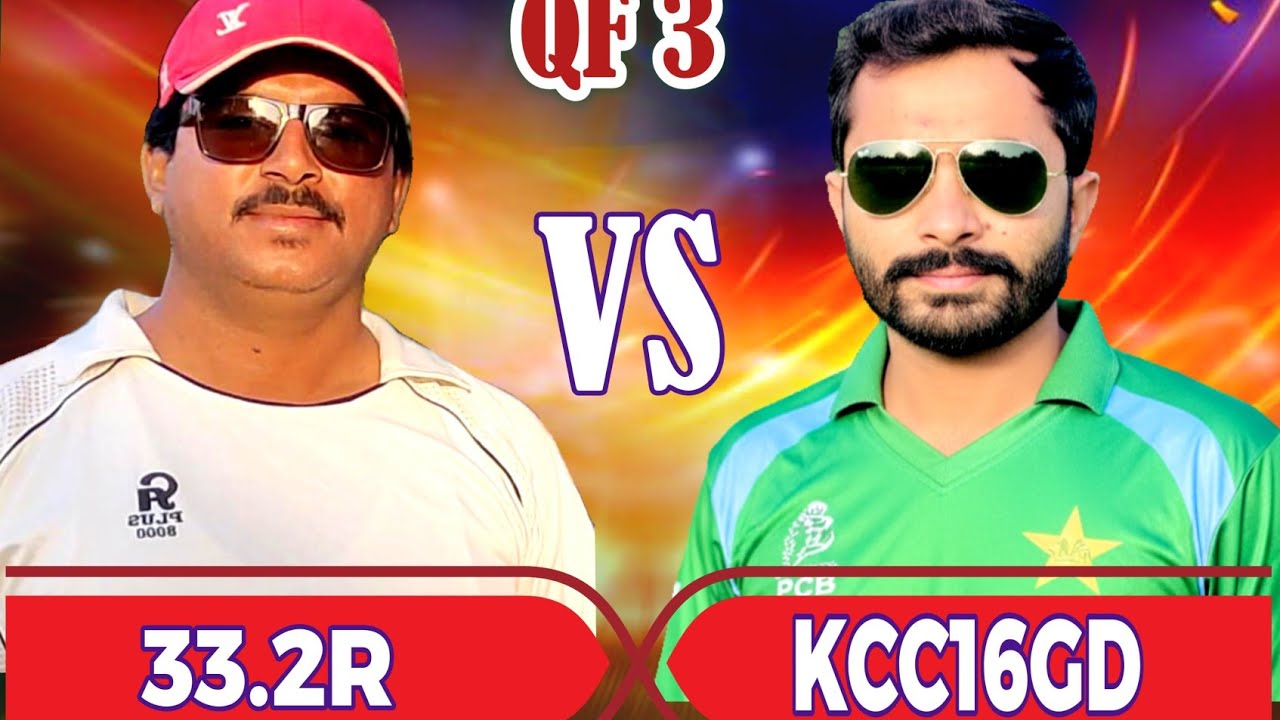 QF 3 2nd innings KCC16GD VS 33.2R