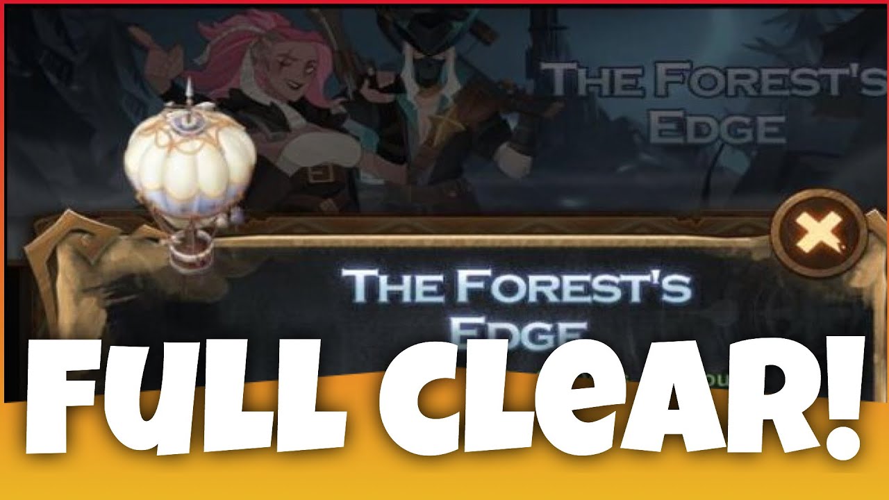 [AFK ARENA] Voyage of Wonders - The Forest&rsquo;s Edge