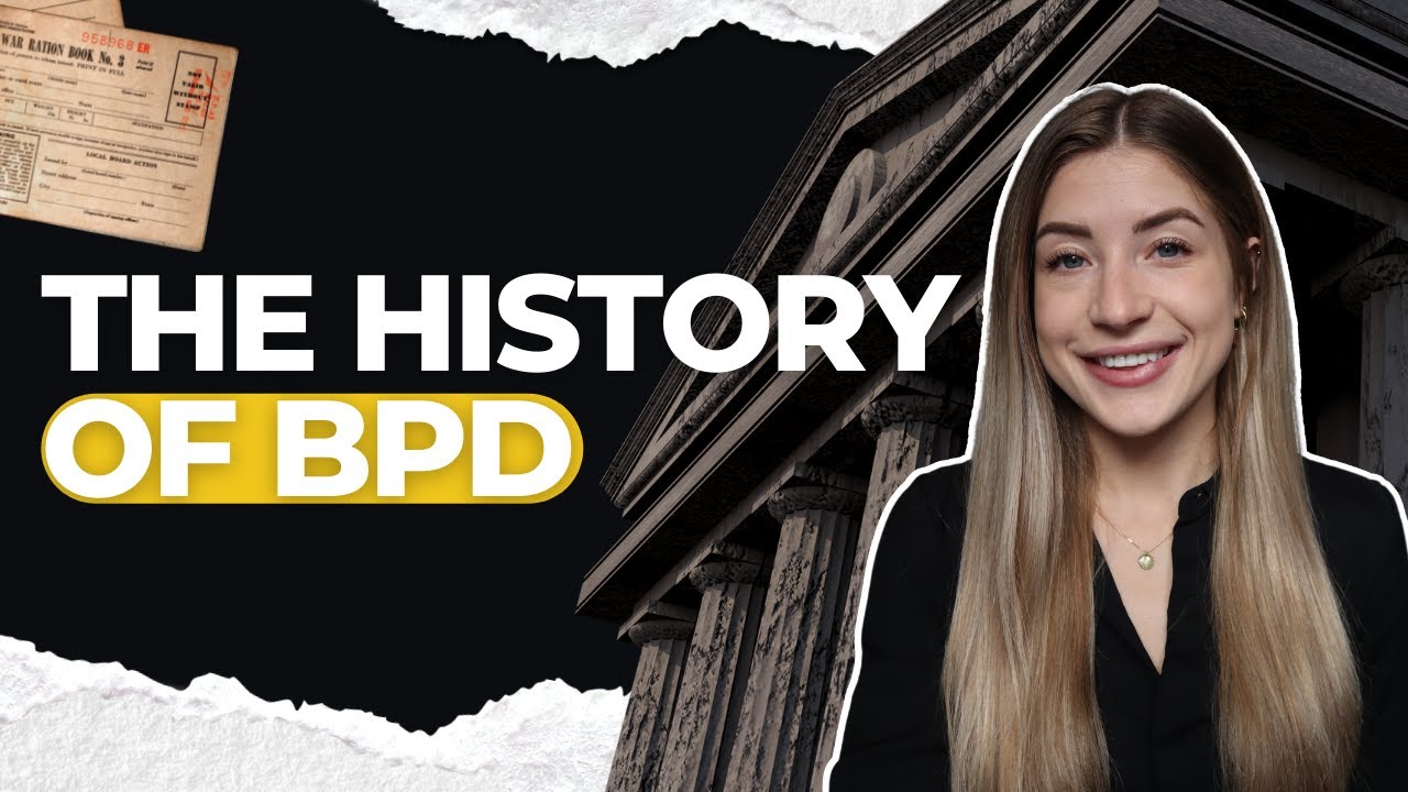 The History of Borderline Personality Disorder