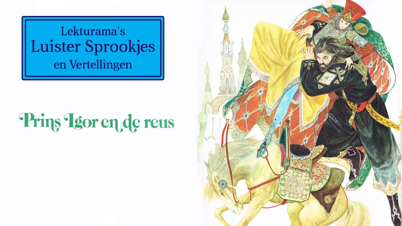 Prins Igor en de reus - Lekturama Luister Sprookjes