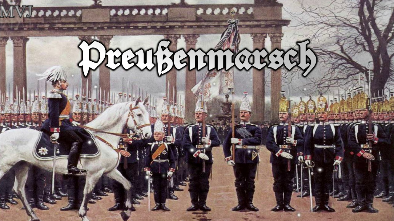 Preußenmarsch [German March][March song]