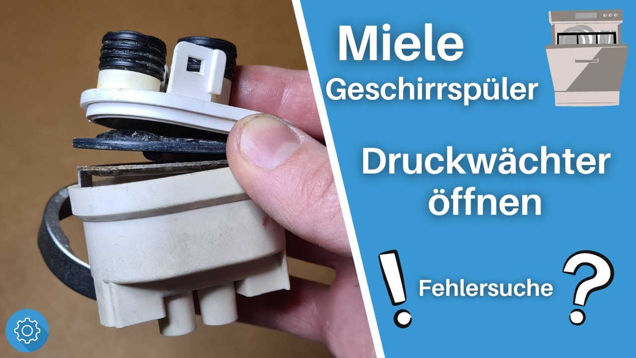 Miele Geschirrspüler Druckwächter - defekt und undicht - Fehlersuche