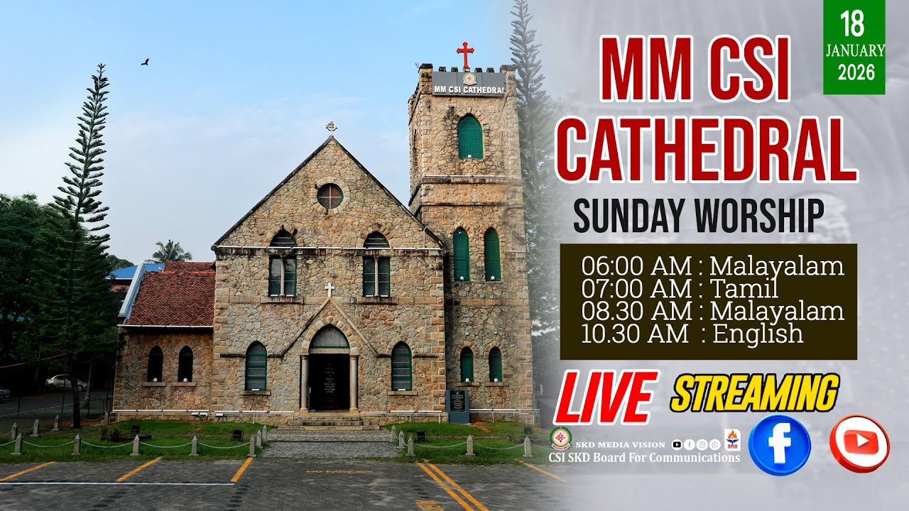 MM CSI Cathedral SUNDAY WORSHIP 18 JANUARY 2026