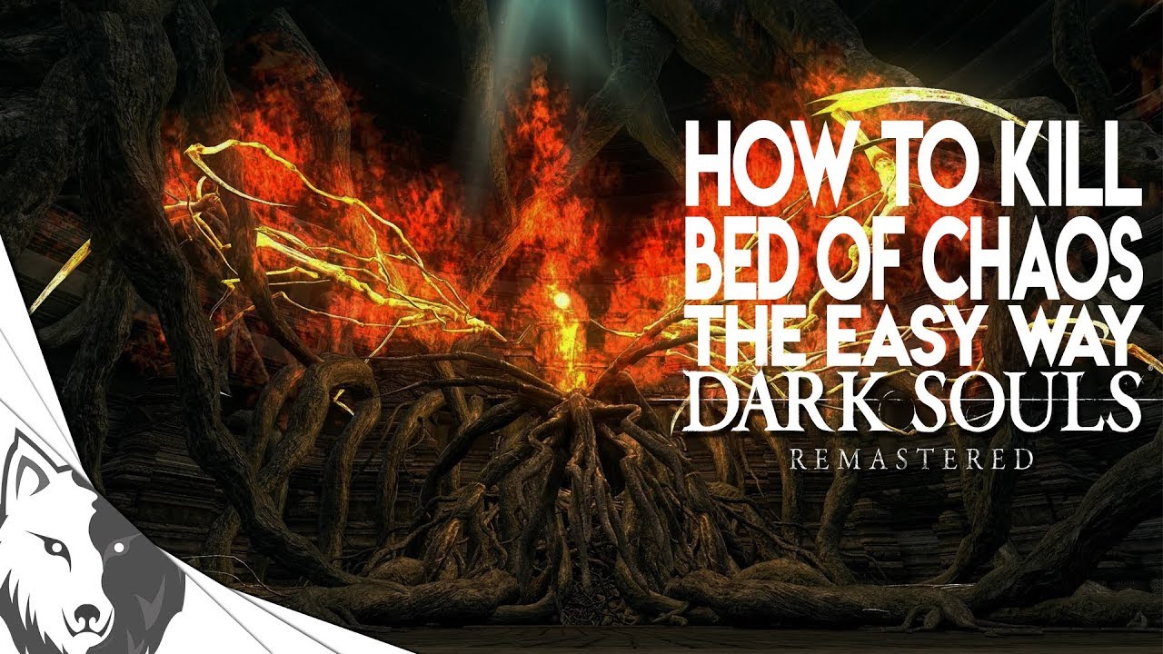 How To Kill Bed of Chaos The Easy Way | Dark Souls Remastered Boss Guide