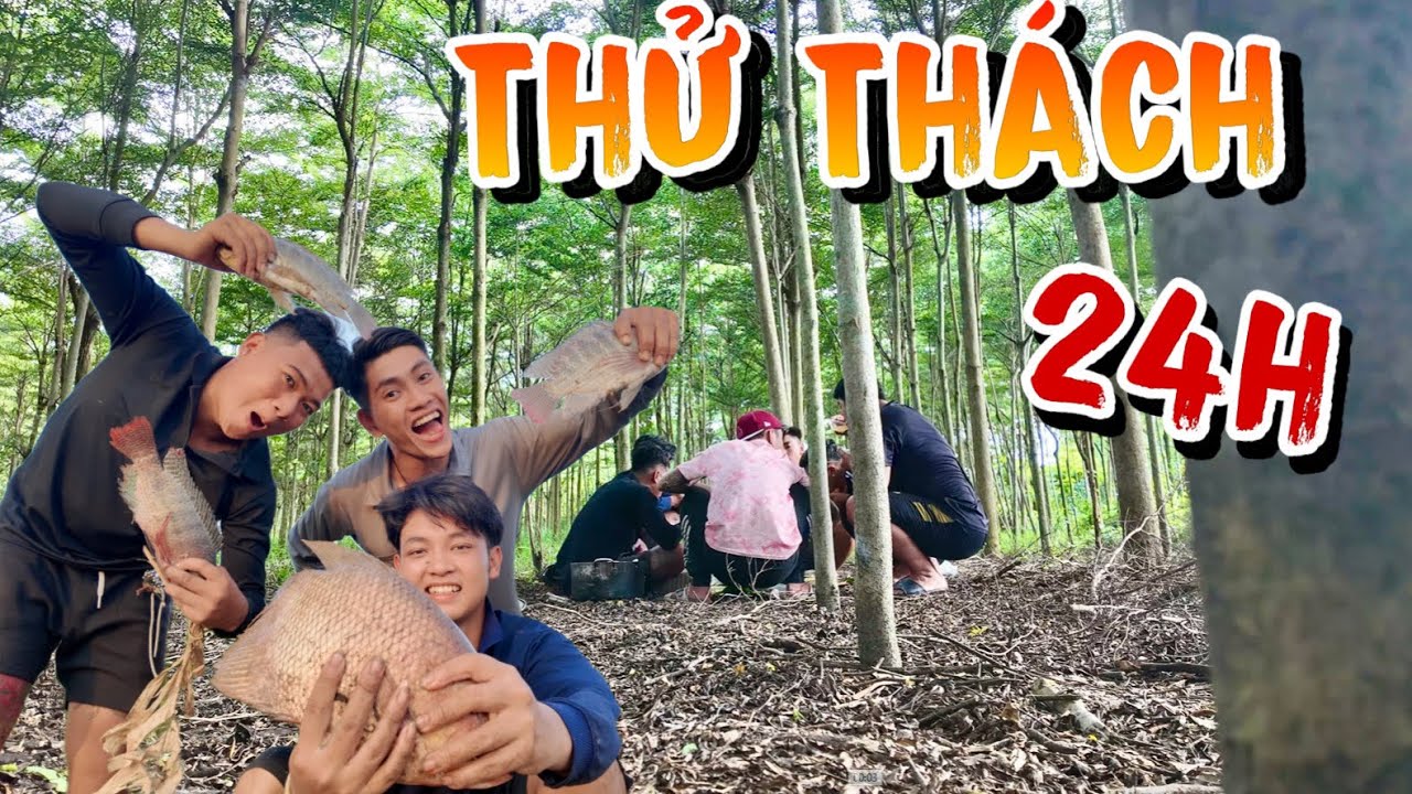 24h Cắm Trại Chỉ Sử Dụng 1 Cái Chài Để Tìm Kiếm Thức Ăn