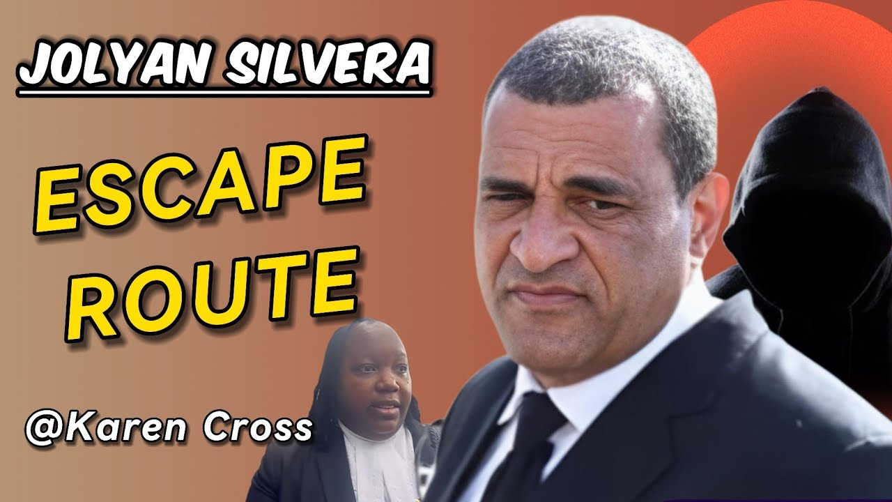 Jolyan Silvera's Escape Route?