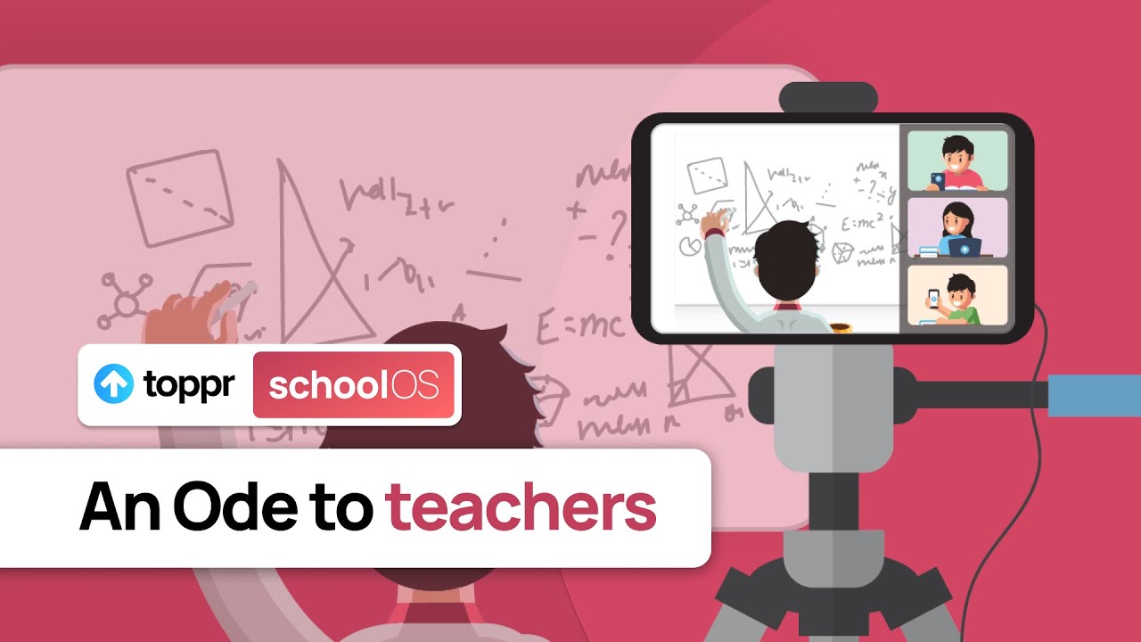 Toppr School OS - An Ode to Teachers