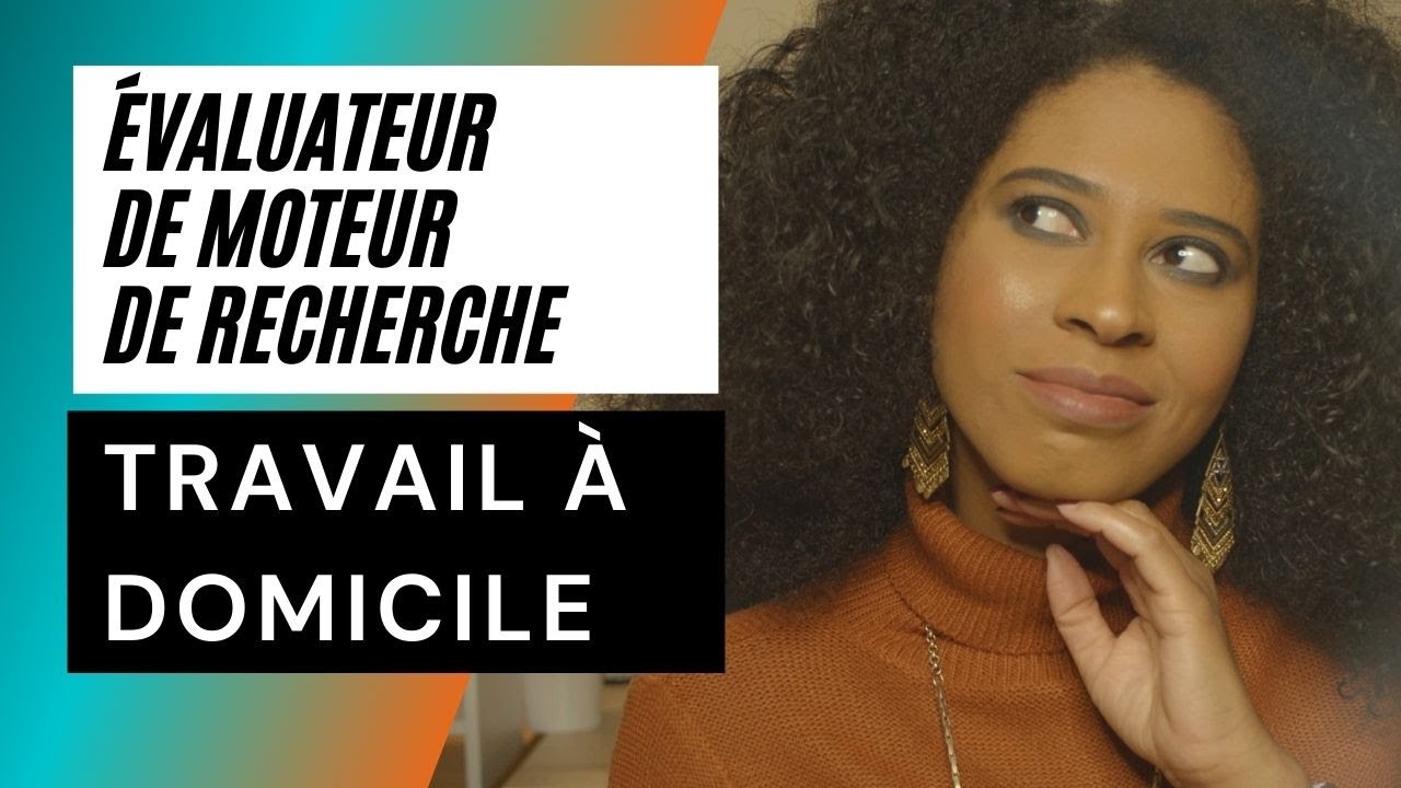 Télétravail | Évaluateur de moteur de recherche: 3 sites pour trouver un travail en ligne à domicile