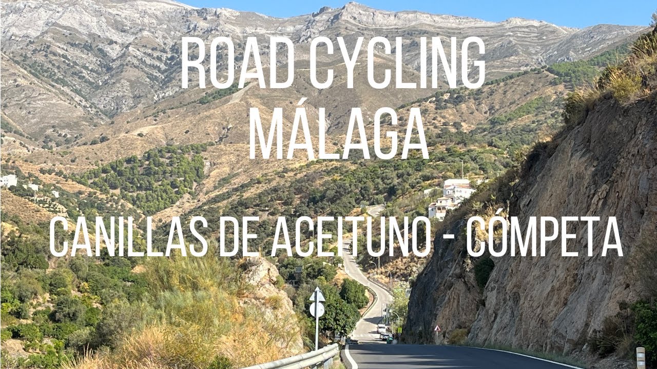 Cycling in Málaga: Canillas de Aceituno - Cómpeta