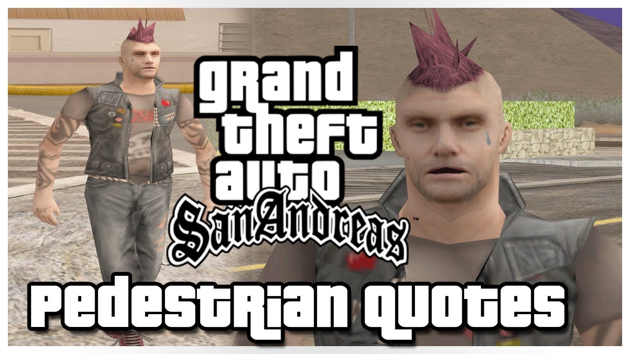 GTA San Andreas Pedestrian Quotes : Venturas White Punk Criminal (#VWMYCR)