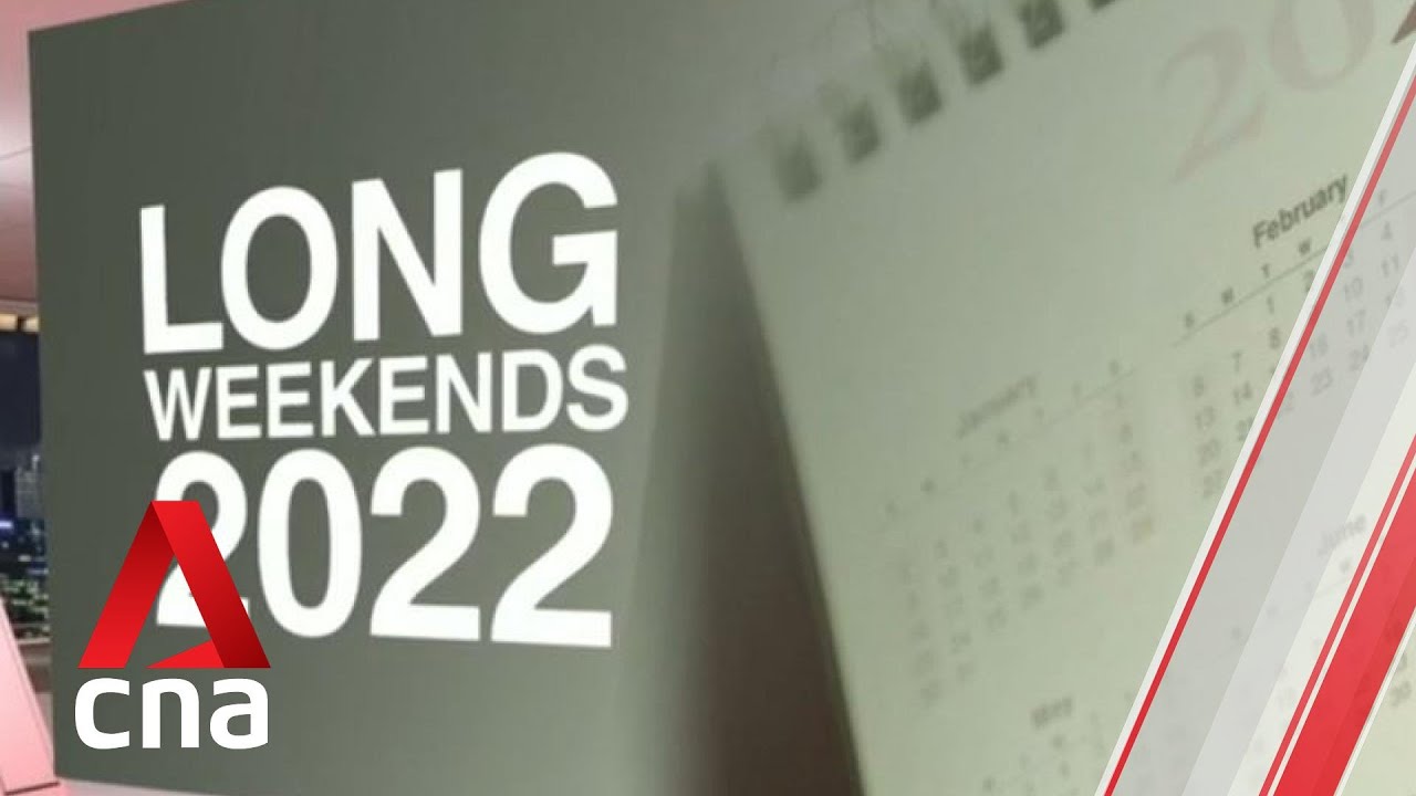 Singapore to have 11 public holidays in 2022, including 5 long weekends