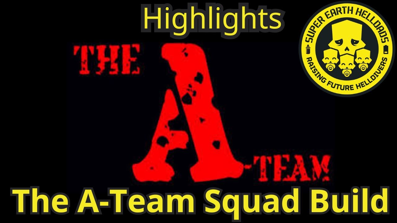 Helldivers 2 A-Team Squad Build | HellDads