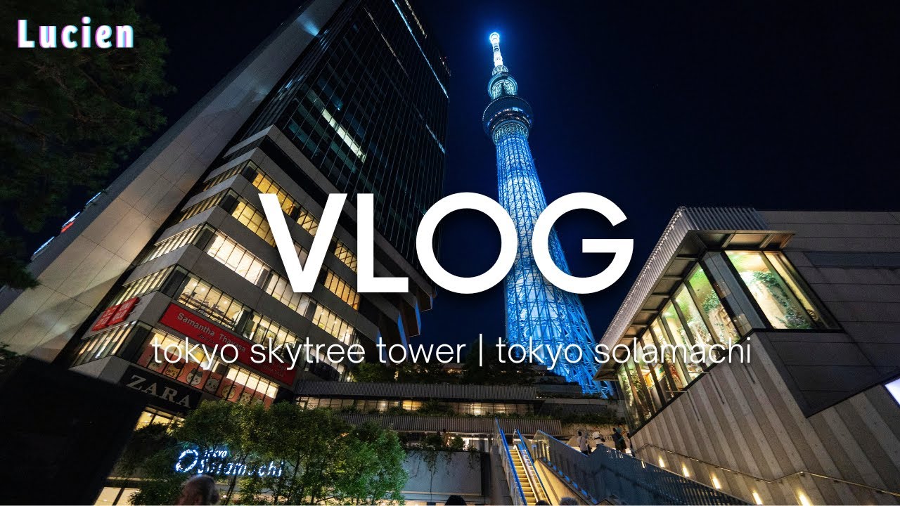 Vlog | tokyo skytree tower, tokyo solamachi 東京スカイツリー 🇯🇵