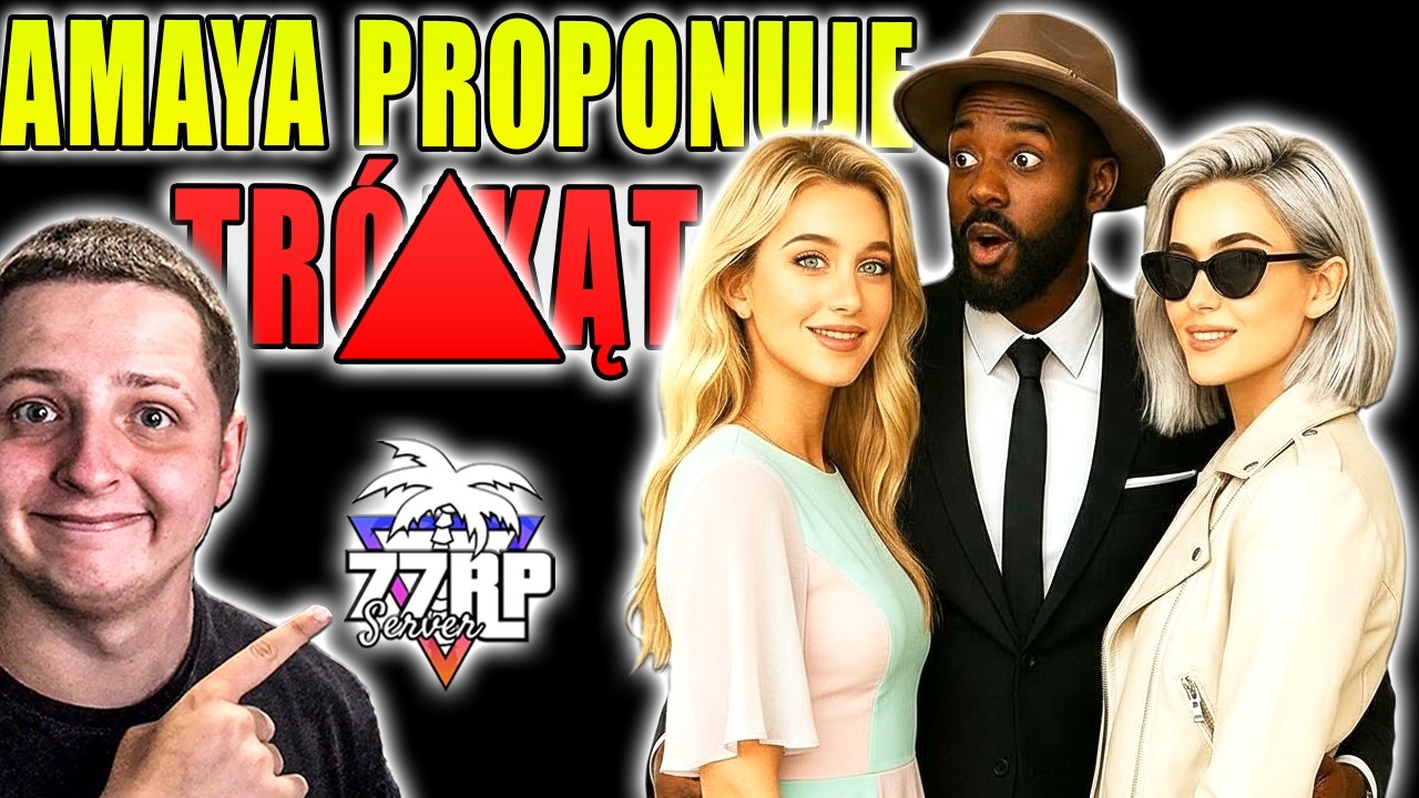 AMAYA CHCE SPRÓBOWAĆ Z SOPHIE? | 77RP 3.0 #37 - Taku, 77RP