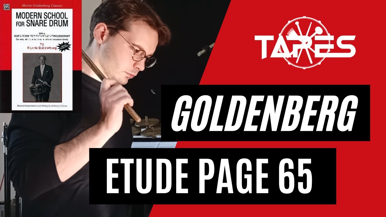 GOLDENBERG Etude page 65 - Lesson Modern School for Snare Drum