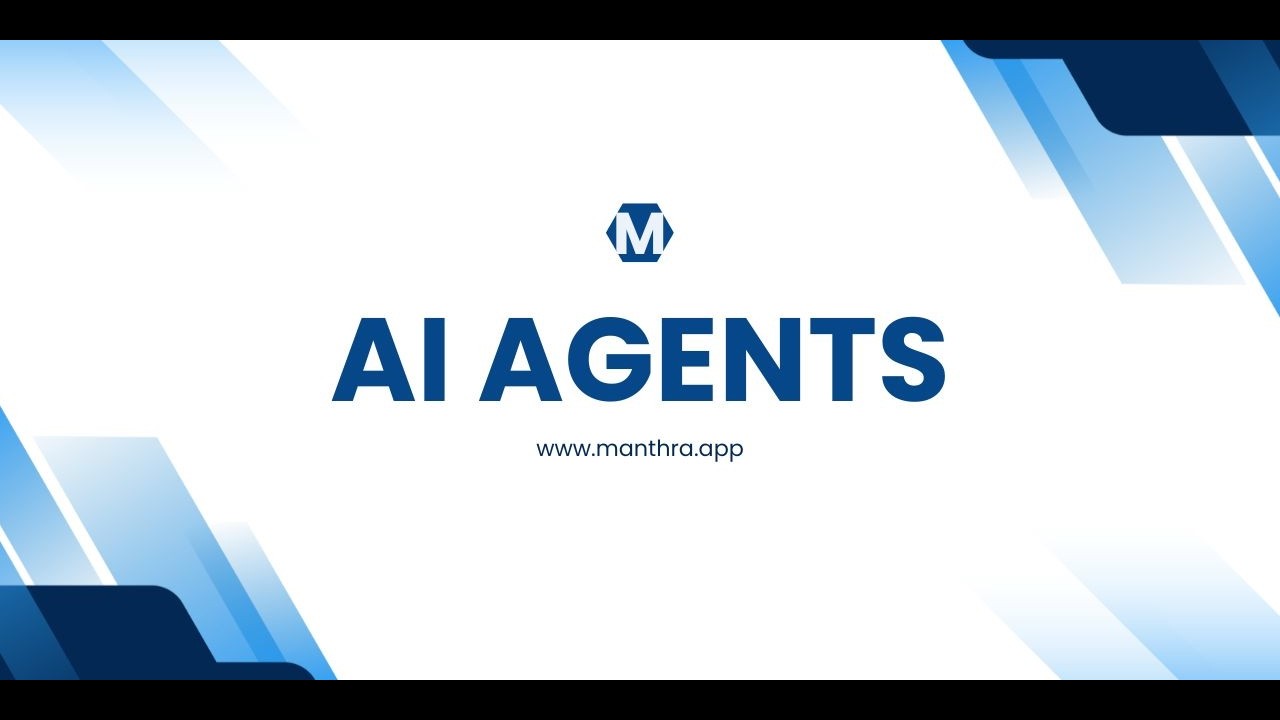 Manthra AI Agents