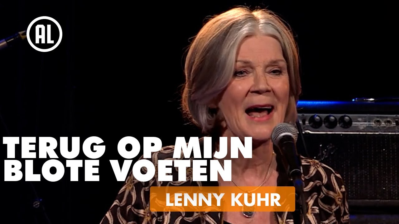Lenny Kuhr - Terug Op Mijn Blote Voeten | Lenny Kuhr in Paradiso