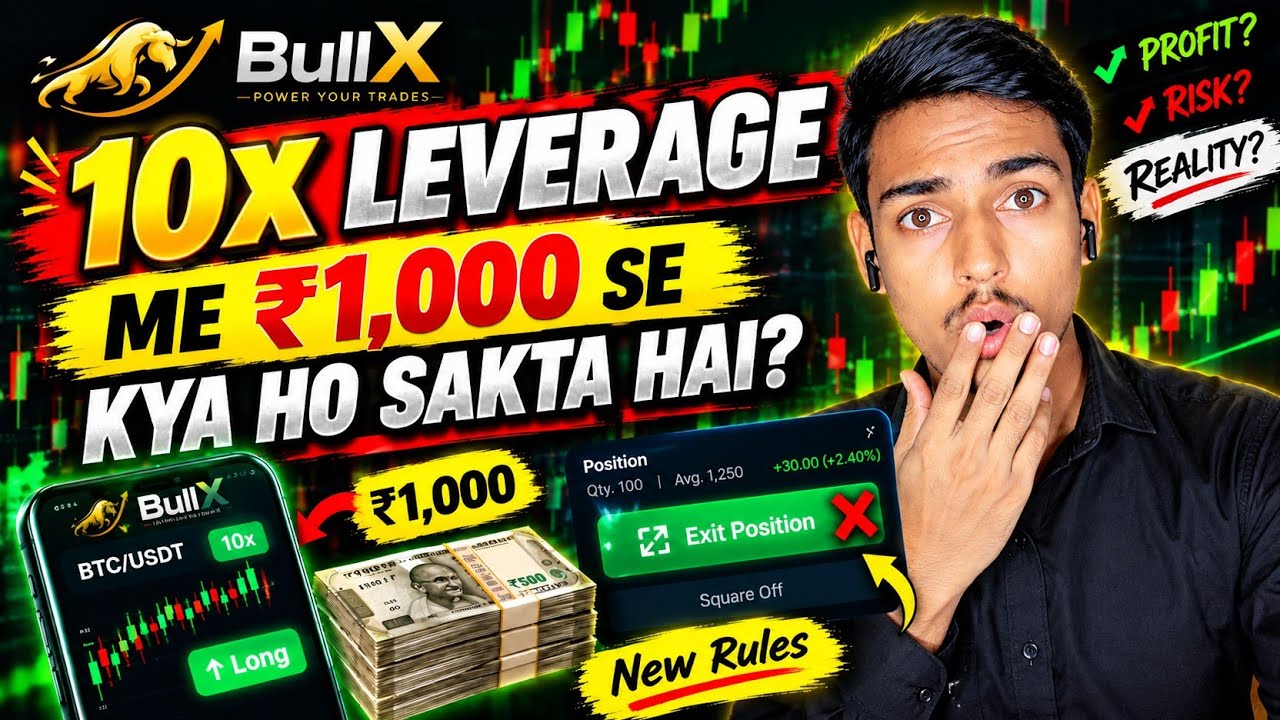 🔥 BullX 10X Leverage: ₹1,000 Se Kitna Profit Ho Sakta Hai? | New Rules & Reality