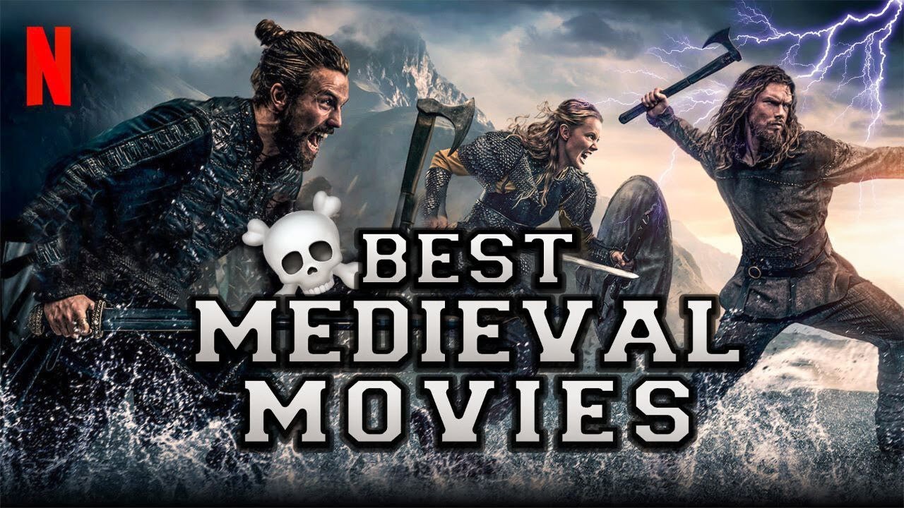 Medieval Magic: Top 10 Medieval Movies You Can&rsquo;t Miss