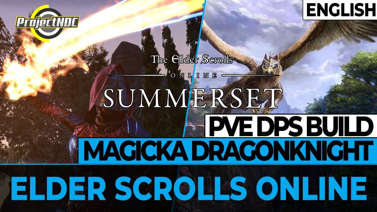ESO - Magicka Dragonknight: PVE DPS Build for Summerset (English)