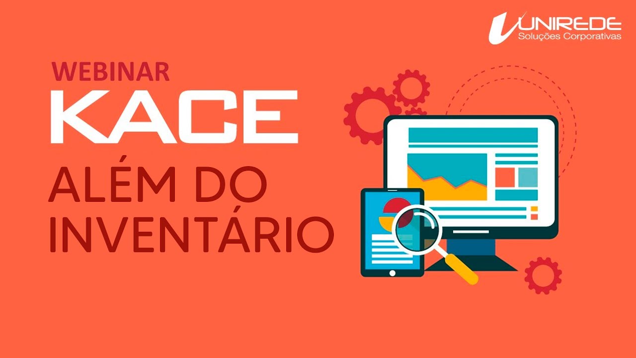 Webinar KACE: Além do inventário
