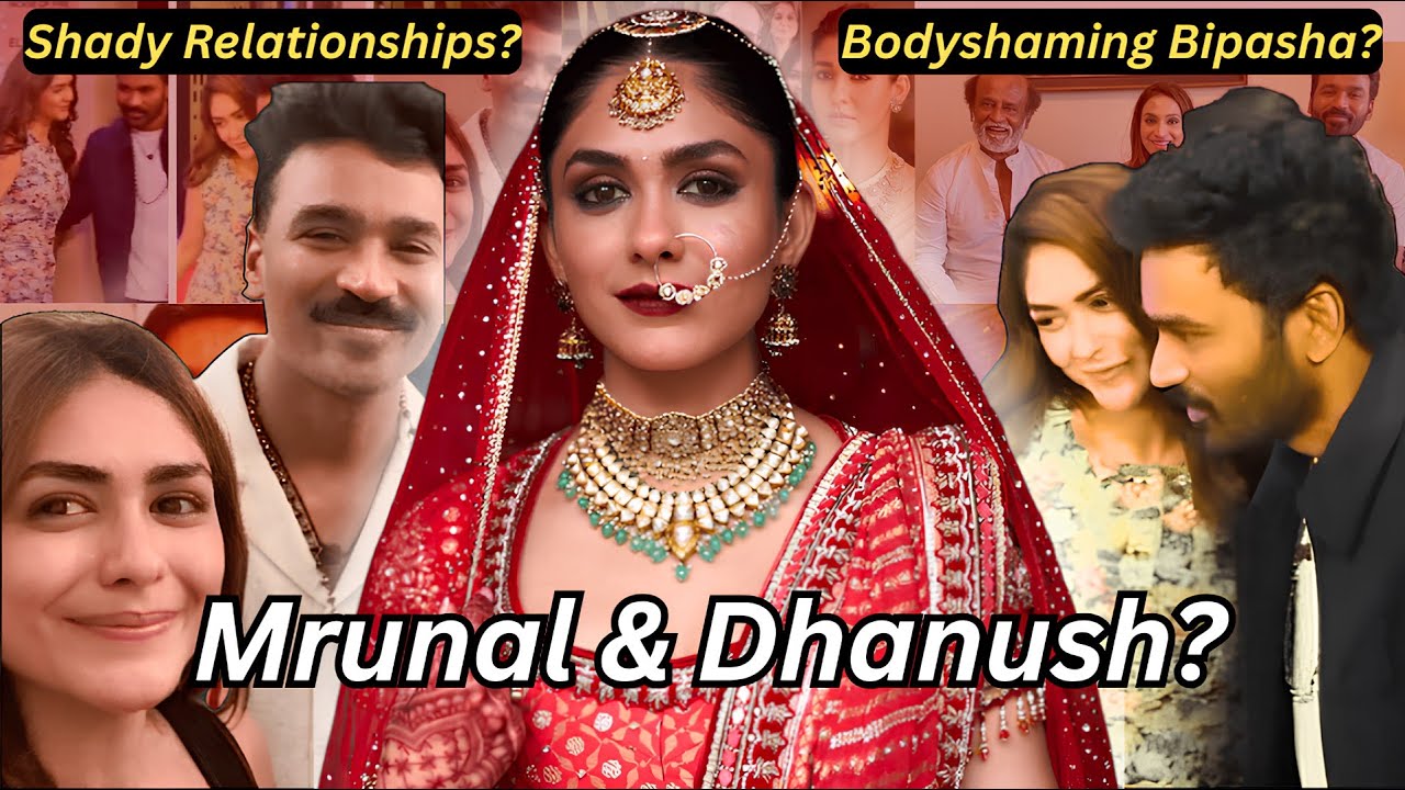 MRUNAL THAKUR AND DHANUSH DATING RUMORS: MRUNAL BODYSHAMING BIPASHA?